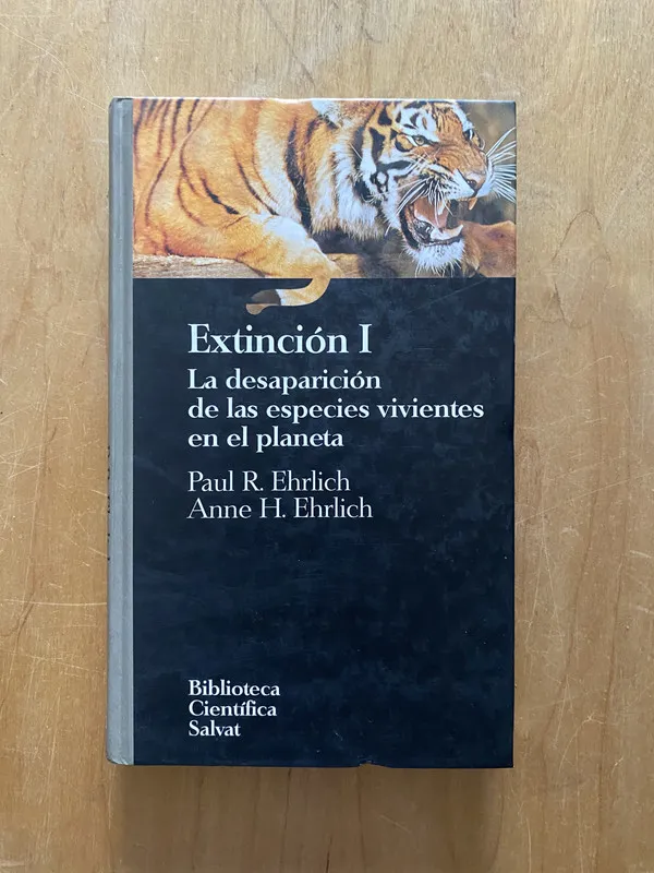 Extincion I. La desaparicion de las especies- Ehrlich (2cf)