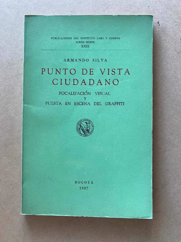 Punto De Vista Ciudadano - Silva, Armando (A1)