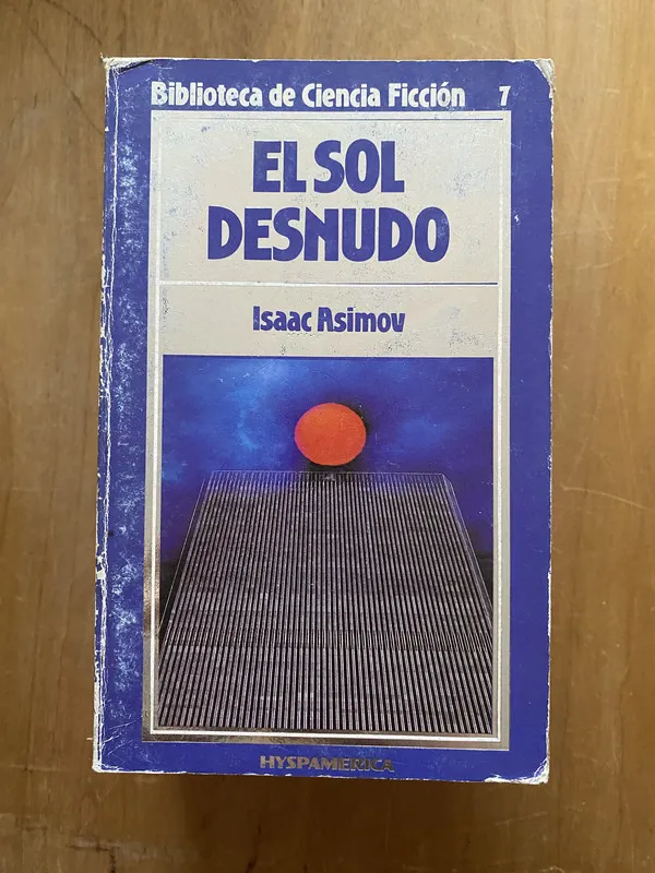 Tapa de El sol desnudo b - Asimov, Isaac (2cf)