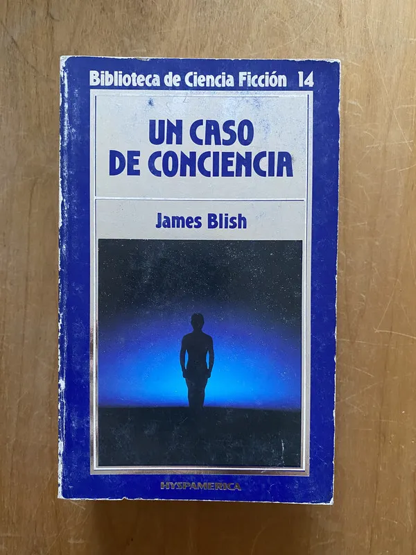 Tapa de Un caso de conciencia b - Blish, James (2cf)