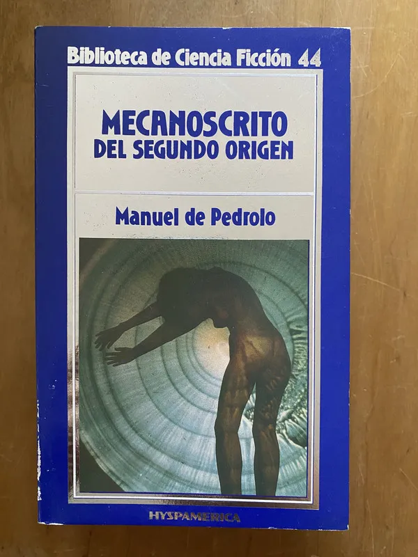 Mecanocristo del segundo origen - De Pedrolo, Manuel (2cf)