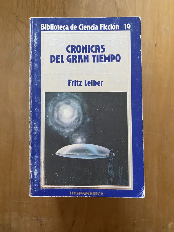 Tapa de Cronicas del gran tiempo - Leiber, Fritz (2cf)
