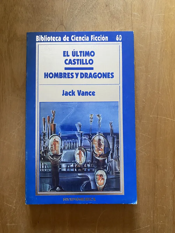 El ultimo castillo - Vance, Jack (2cf)