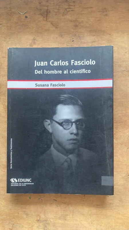 Juan Carlos Fasciolo Del Hombre Al Cientifico- Fasciolo (ff2