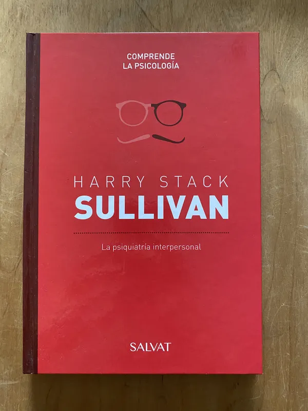La psiquiatria interpersonal - Harry Stack Sullivan (2cf)
