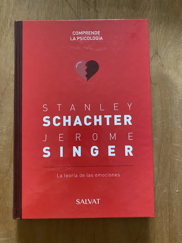 Stanley Schachter. Jerome Singer. teoria de emociones (2cf)
