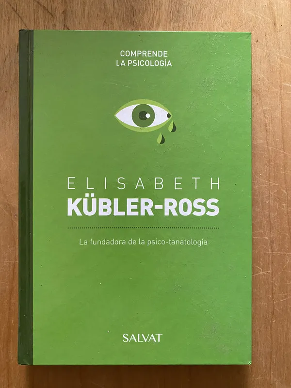 Elisabeth Kubler Ross. La fundadora de la psico tanat (2cf)