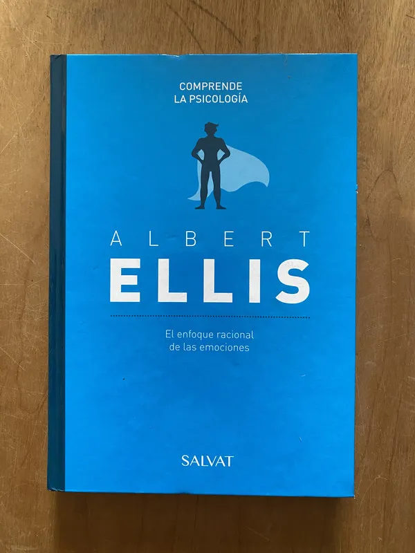 - Albert Ellis. El enfoque racional de las emociones (2cf)