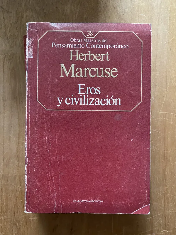 Eros y la civilizacion - Marcuse, Herbert (2cf)