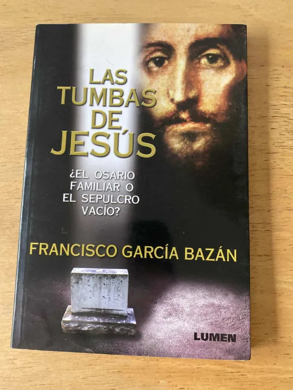 Las Tumbas De Jesus - Garcia Bazan (p5)