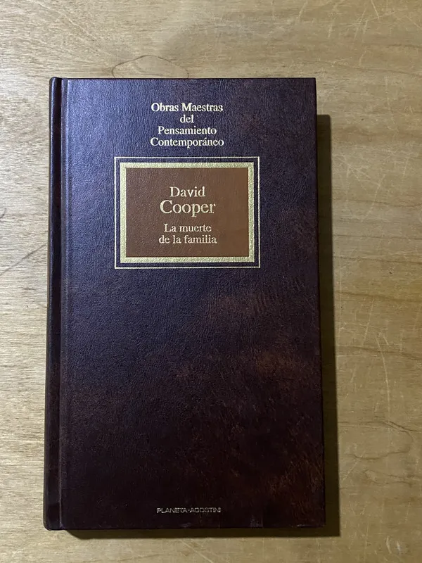 La muerte de la familia - Cooper, David (2cf)