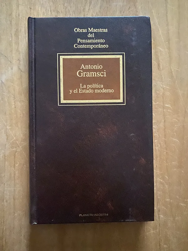 Tapa de La politica y el estado moderno - Gramsci, Antonio (2cf)
