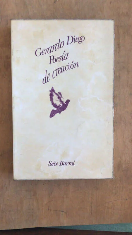 Poesia De Creacion - Diego, Gerardo (bb5)