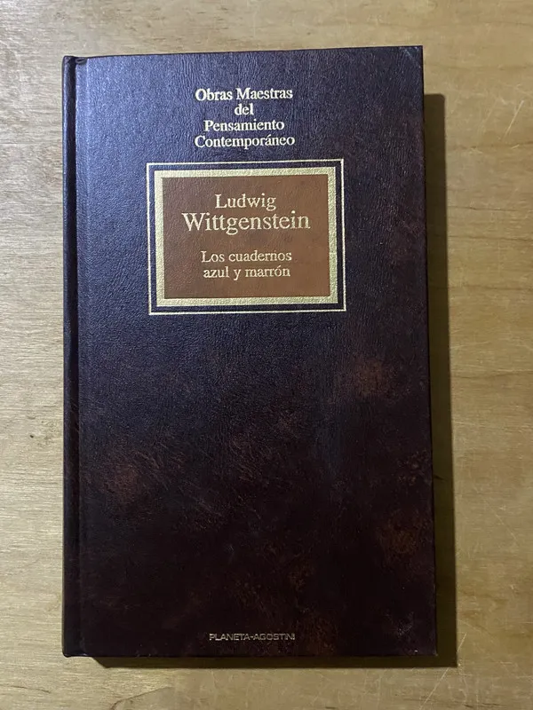 Los cuadernos azul y marron - Wittgenstein, Ludwig (2cf)