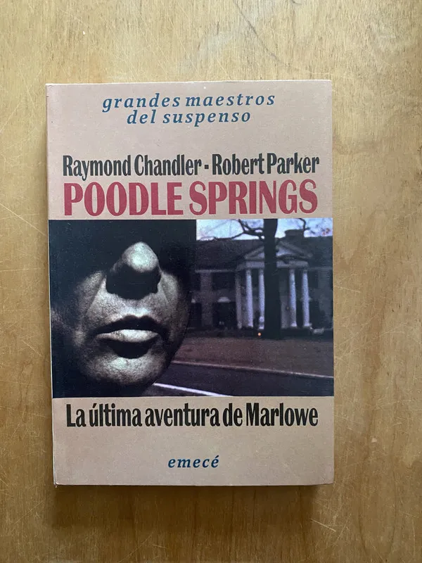 Poodle Springs - Chandler, Raymond; Parker, Robert (2q1)