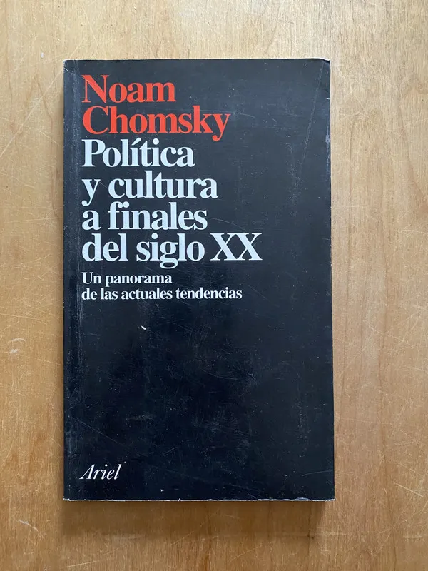 Politica y cultura a finales del siglo xx - Chomsky (2q1)