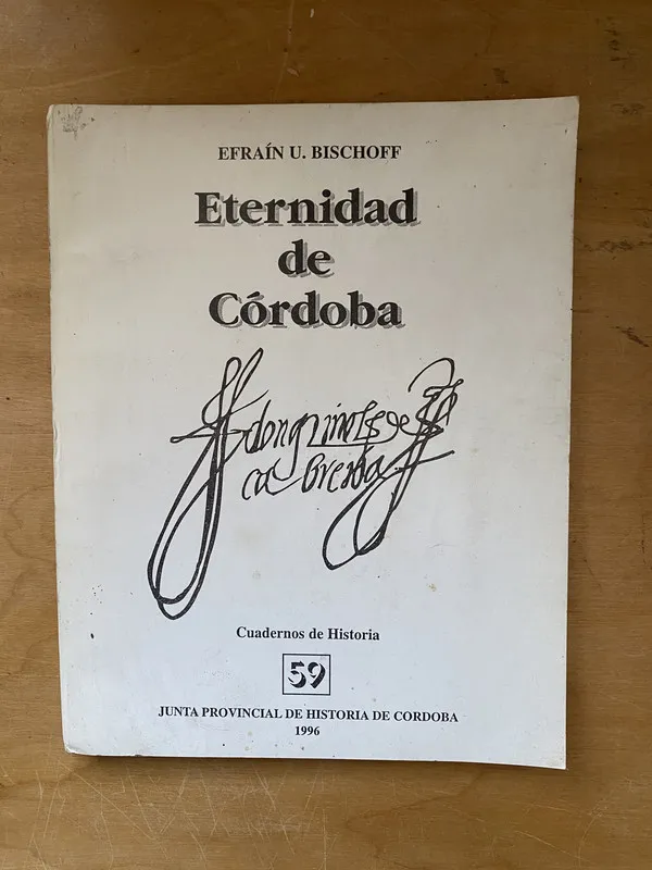 Tapa de Eternidad de Cordoba - Bischoff, Efrain (dd4)