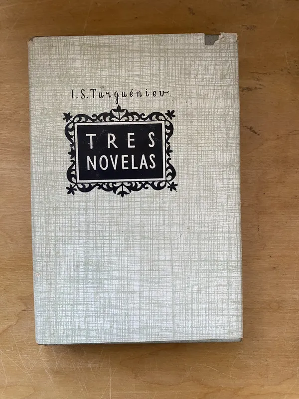 Tapa de Tres novelas. Asia. El primer amor. Aguas - Turgueniev (dd4