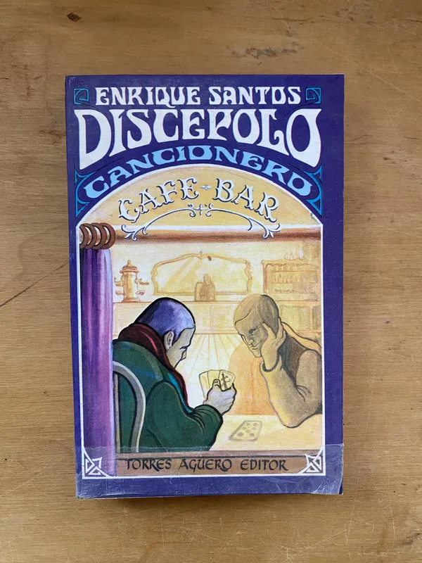 Cancionero - Discepolo, Enrique Santos (aa3)