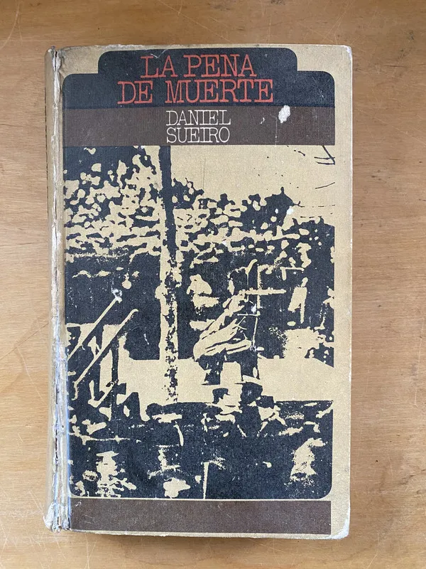 Tapa de La pena de muerte - Sueiro, Daniel (aa4)