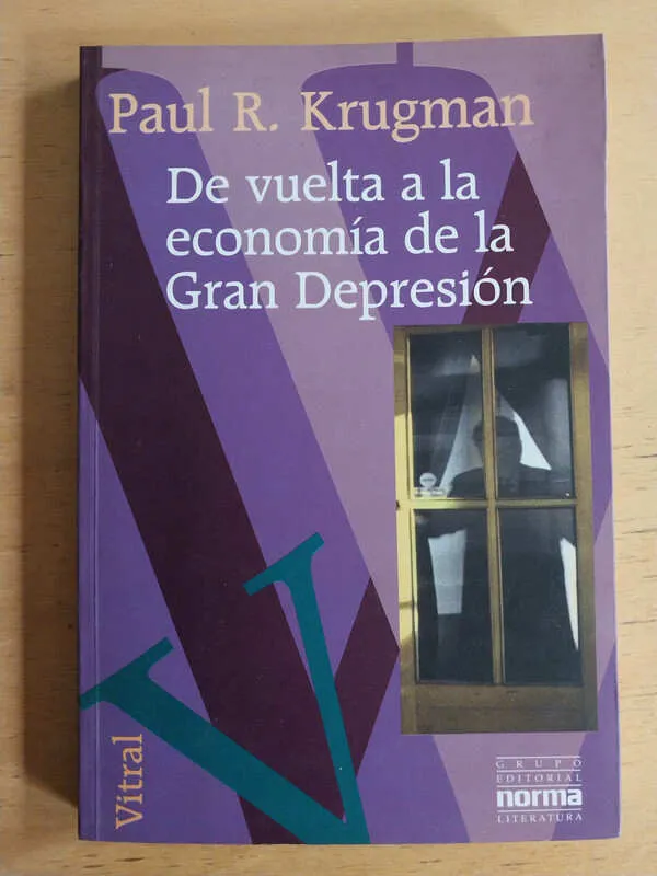 De Vuelta A La Economia De La Gran Depresion - Krugman(M2)