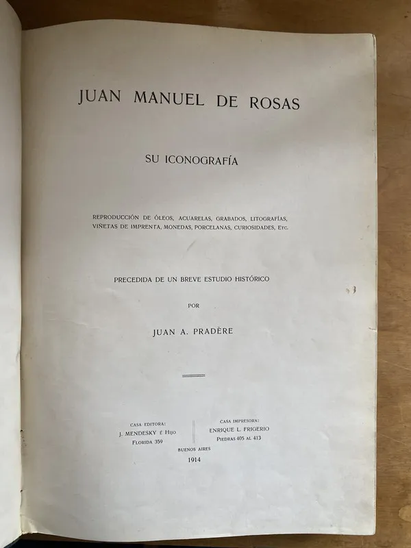 - Juan Manuel de Rosas, su iconografia (t2)