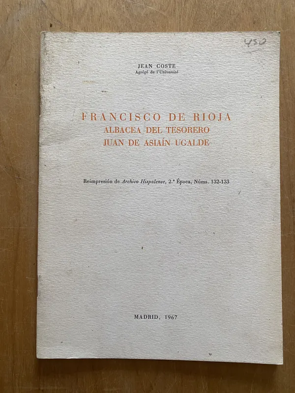 Francisco de rioja albacea del tesorero Juan de- Coste (2q2