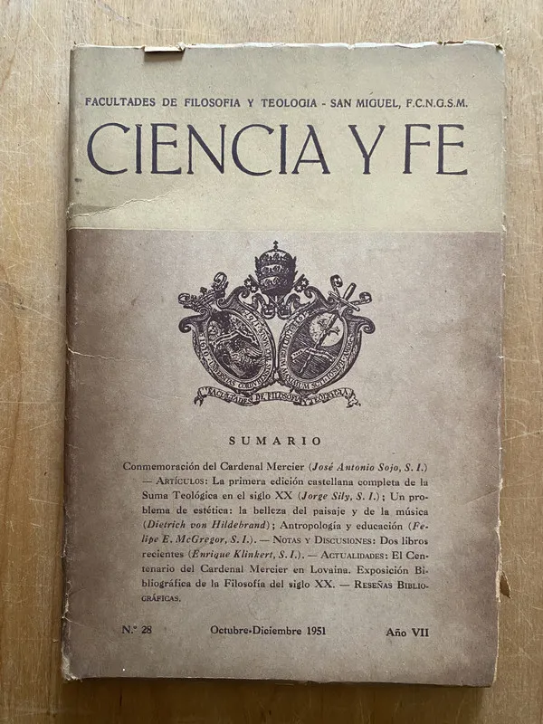 Ciencia y fe 28 - Sojo; Sily; Von Hildebrand (2q2)