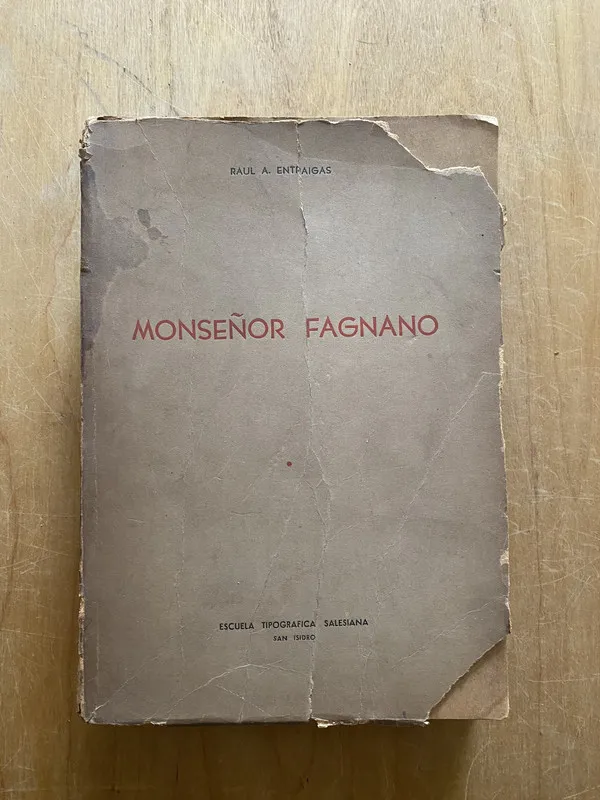 Monseñor Fagnano - Entraigas, Raul (2q2)