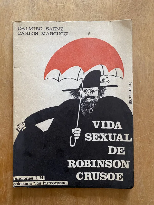 Tapa de Vida sexual de Robinson Crusoe - Saenz; Marcucci (2q2)