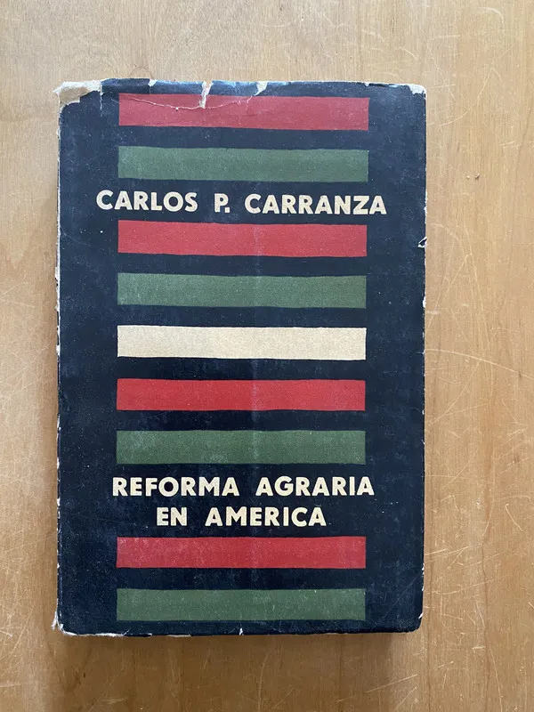 Reforma agraria en america - Carranza, Carlos P. (2q2)