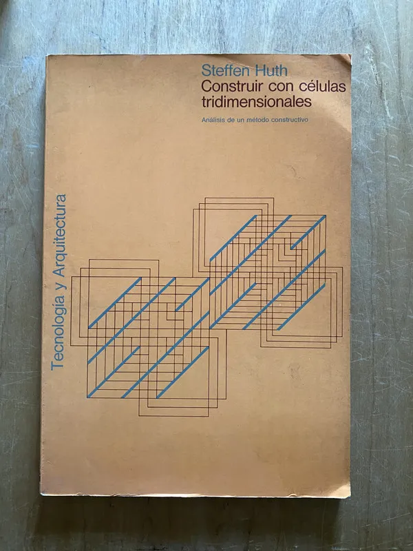 Construir con celulas tridimensionales - Huth, Steffen (2L7