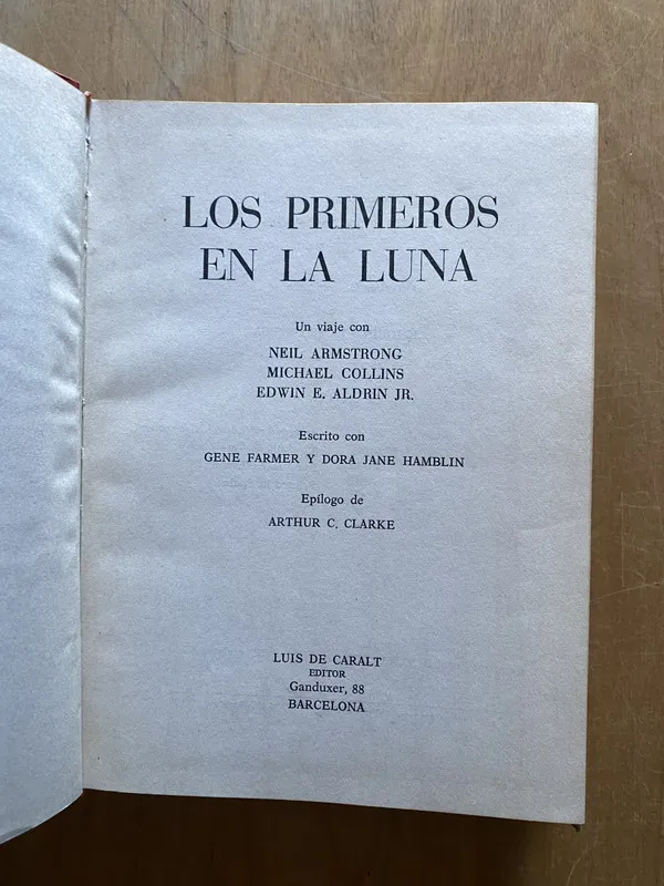 Los primeros en la luna. Un viaje Con Armstrong- Farmer(2q3