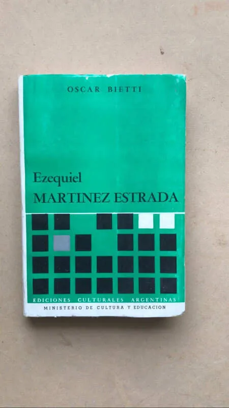 Ezequiel Martinez De Estrada - Bietti, Oscar (cc5)