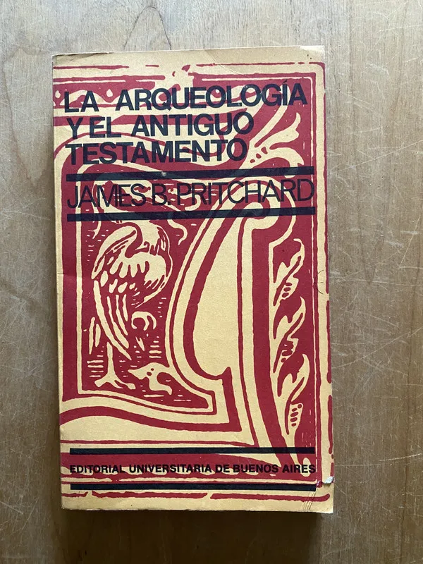 Tapa de La arqueologia y el antiguo testamento - Pritchard (2q3)