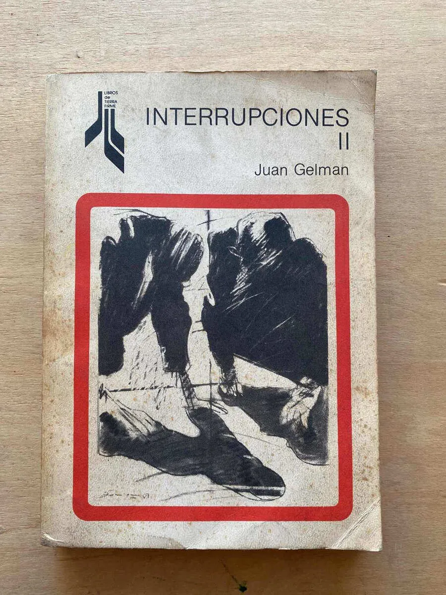 Interrupciones Ii - Gelman, Juan (A3)
