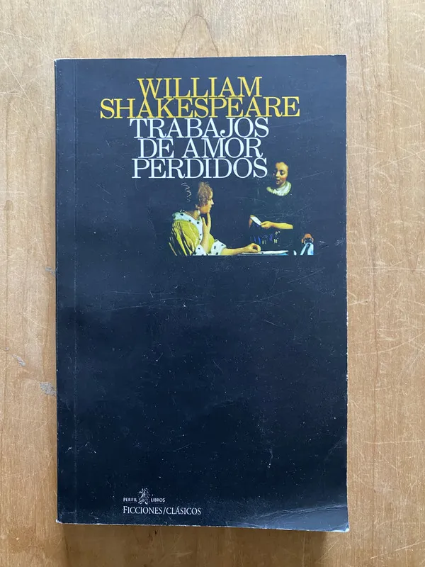 Tapa de Trabajos de amor perdidos - Shakespeare, William (2q4)