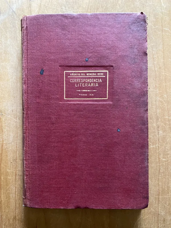 XXI correspondencia literaria - Archivo General Mitre (2q5)