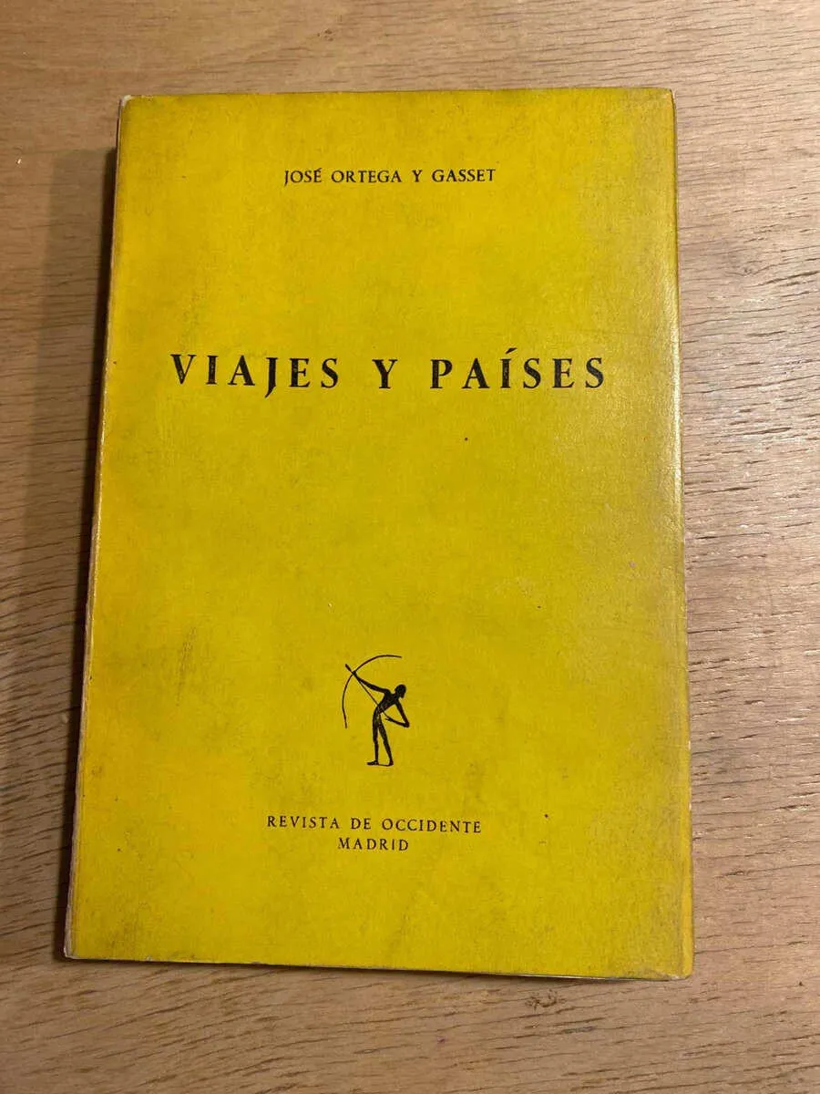 Viajes Y Paises - Ortega Y Gasset, Jose (s2)