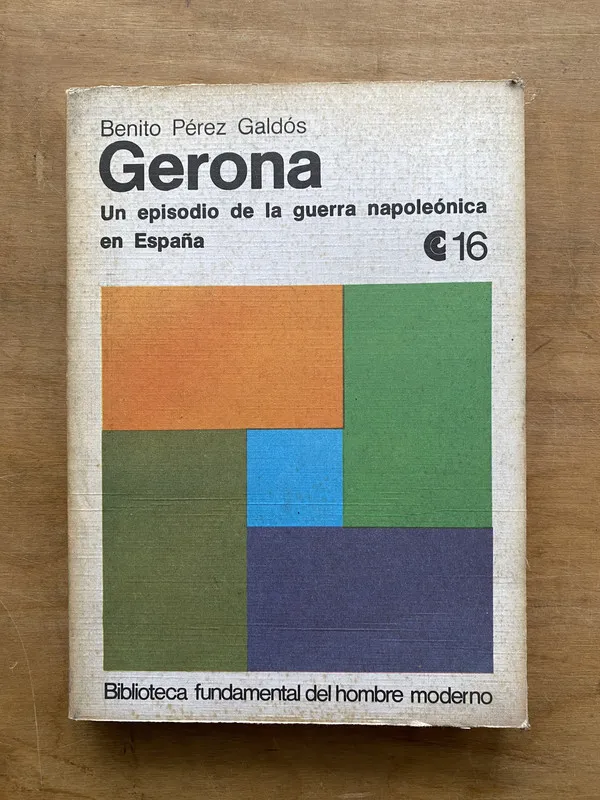 Tapa de Gerona Un episodio de la guerra napoleonica- Perez Galdos o