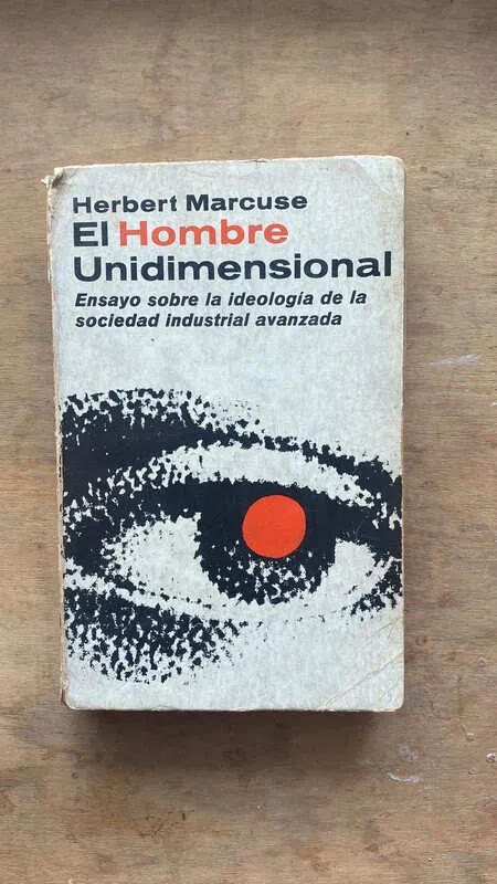 El Hombre Unidimensional - Marcuse, Herbert (bb5)