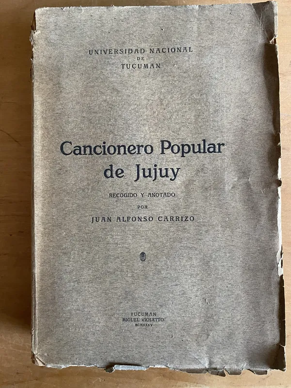 Cancionero popular de Jujuy - Carrizo, Juan Alfonso (2r6)