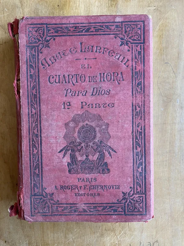 El cuarto de hora para dios 1a parte - Abate Larfeuil (ii1)