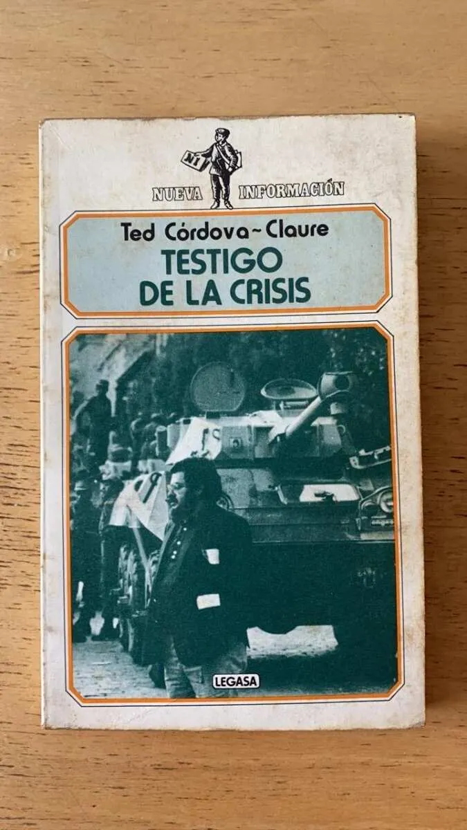 Testigo De La Crisis - Cordova - Claure, Ted (Q4)