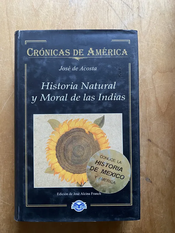 Historia natural y moral de las indias - De Acosta (2r1)