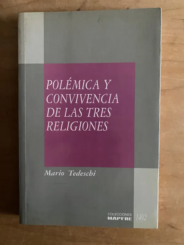 Polemica y convivencia de las tres religiones- Tedeschi (2r