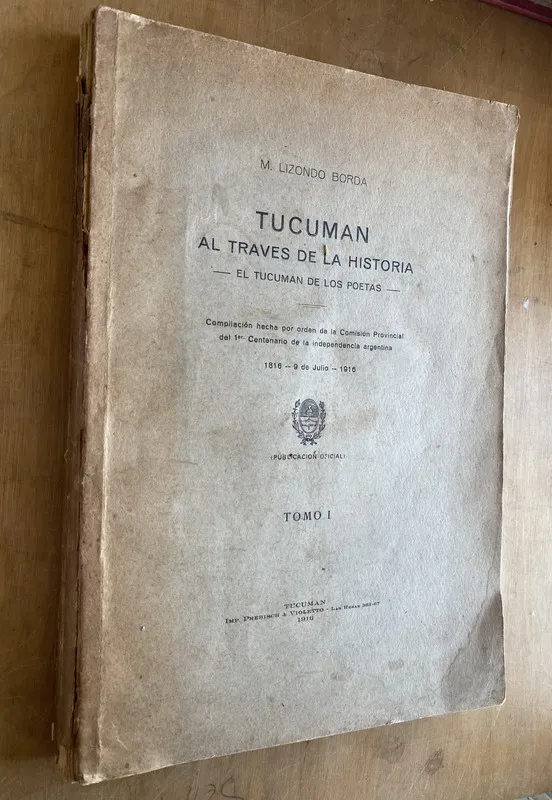 Tucuman al traves de la historia - Lizondo Borda, M. (ii0)
