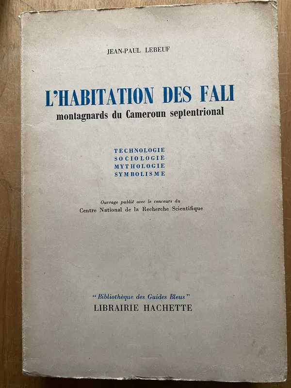 L'habitation des Fali - Lebeuf, Jean Paul (2q6)