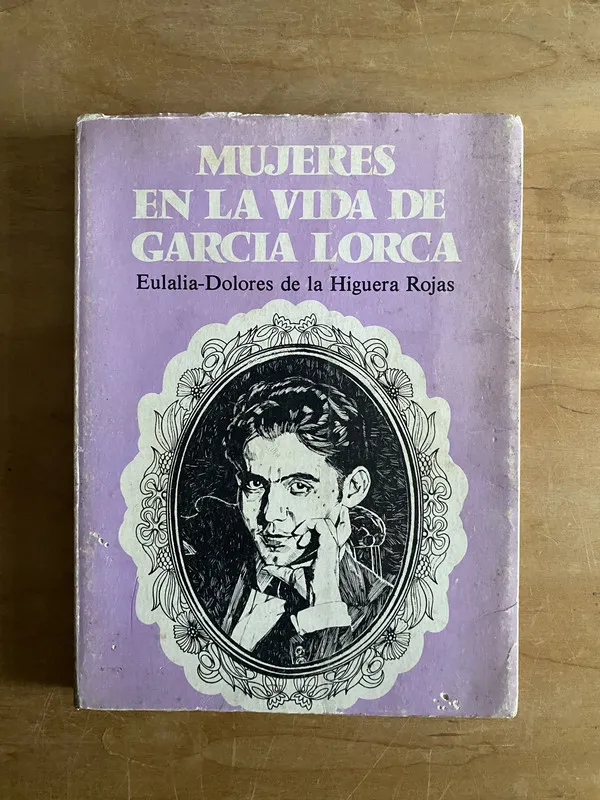 Mujeres en la vida de Garcia Lorca - De La Higuera (2r3)