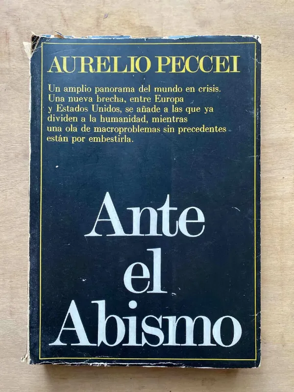 Ante El Abismo - Peccei, Aurelio (A6)